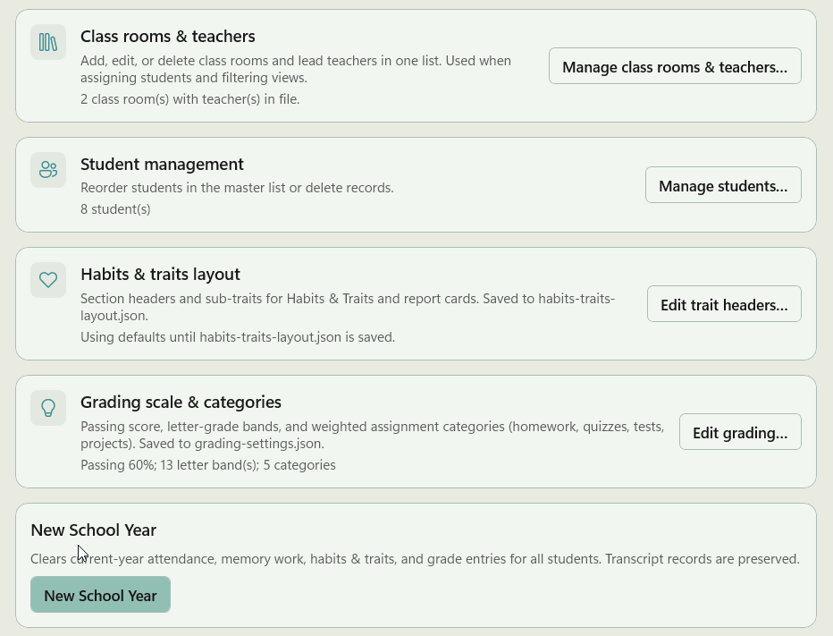 SMART settings for classrooms, grading, and school year